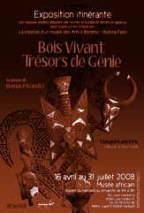 Exposition"Bois Vivant, Trésor de Génie"